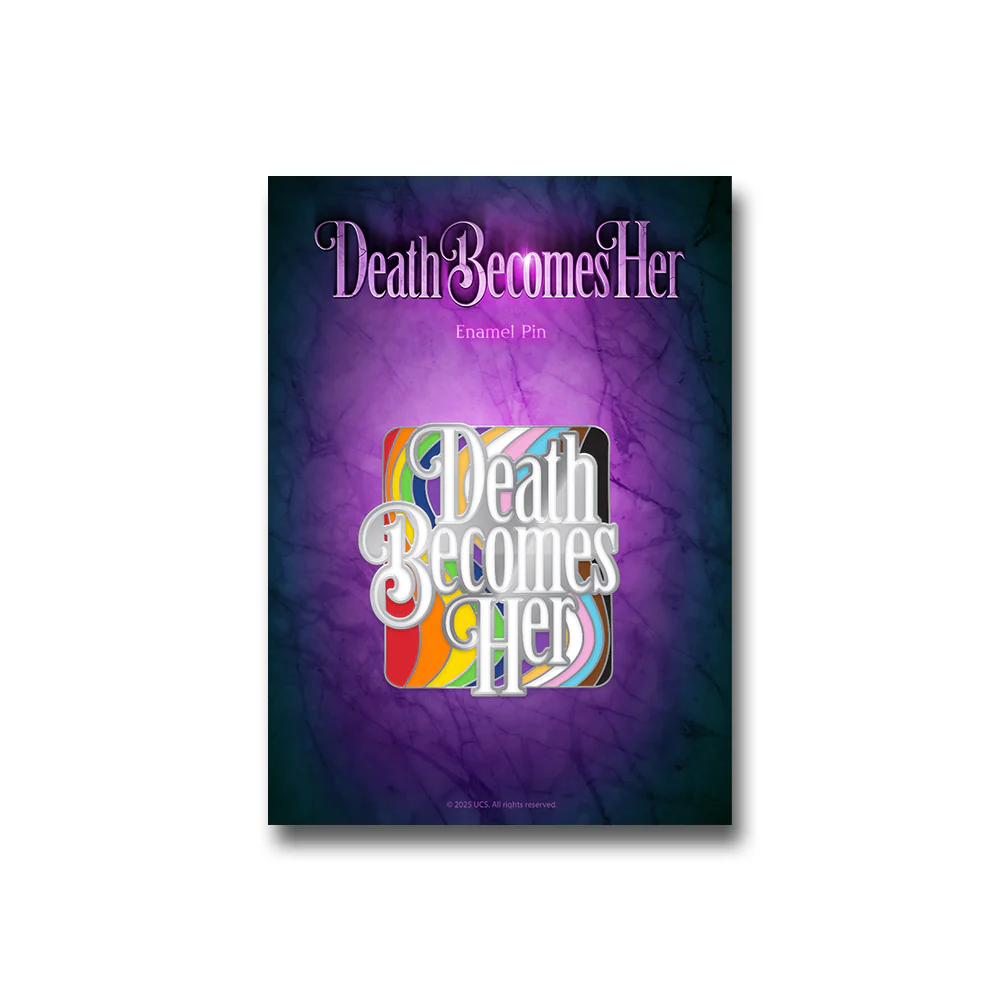 Death Becomes Her Pride Pin